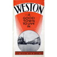 Weston: a good town to live in; what Weston has to offer you